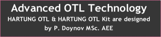 Advanced OTL Technology
HARTUNG OTL & HARTUNG OTL Kit are designed
by P. Doynov MSc. AEE